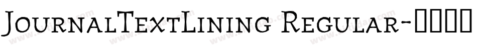 JournalTextLining Regular字体转换